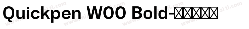 Quickpen W00 Bold字体转换